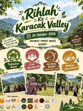 Poster Rihlah ke Karacak Valley, 24 Oktober 2026